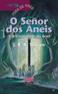 a irmandade do anel (o señor dos aneis, vol. i)-j.r.r. tolkien-9788483026830