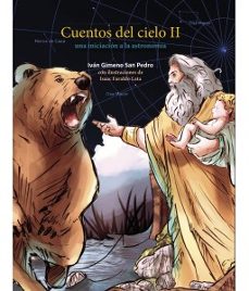 cuentos del cielo ii. una iniciacion a la astronomia-ivan gimeno san pedro-9788483216330