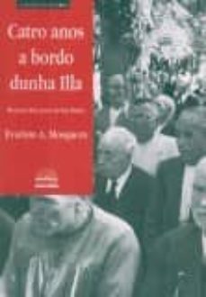 catro anos a bordo dunha illa: memoria dun preso en san simon-evaristo a. mosquera-9788483410530