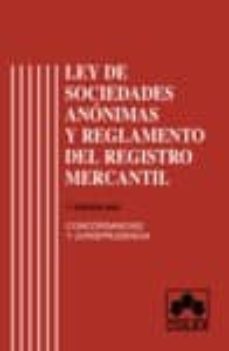 ley de sociedades anonimas y reglamento del registro mercantil-cristina porres de mateo-rafael fernandez dapena-9788483420430