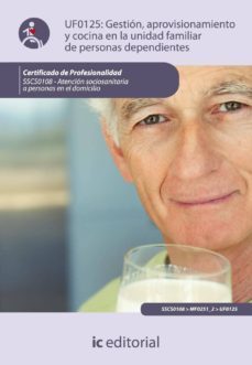 (i.b.d.) gestion, aprovisionamiento y cocina en la unidad familiar de personas dependientes-rosario martin martos-maria del rocio guardeño ligero-9788483644430