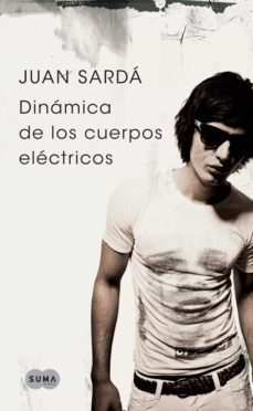 dinamica de los cuerpos electricos (ebook)-joan sarda-9788483659830