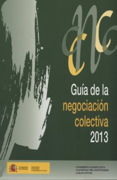 guia de la negociacion colectiva 2013-9788484174530