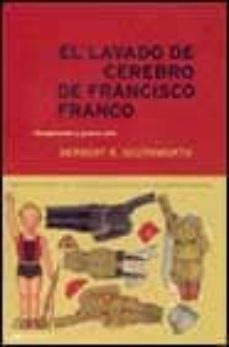 el lavado de cerebro de francisco franco-9788484320630