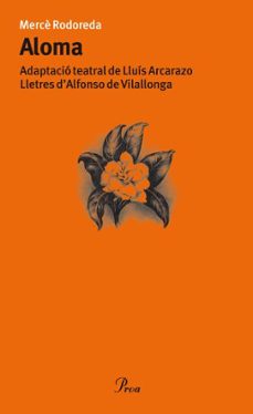 aloma (adaptacio teatral de lluis arcarazo)-9788484374930