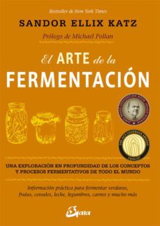 el arte de la fermentacion (e-book) (ebook)-sandor ellix katz-9788484457930