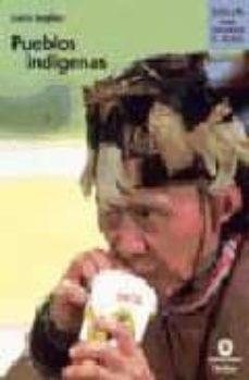 pueblos indigenas-lotte hughes-9788484522430