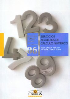 ejercicios resueltos de calculo numerico-felix garcia merayo-9788484682530