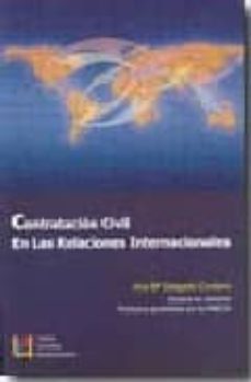 contratacion civil en las relaciones internacionales-ana maria delgado cordero-9788484916130