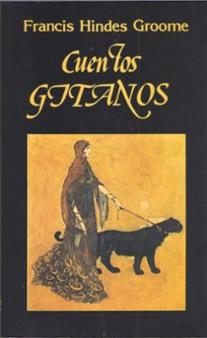 cuentos gitanos (2ª ed.)-francis hindes groome-9788485639830