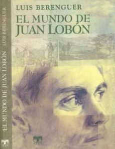el mundo de juan lobon-9788485707430