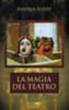 la magia del teatro-enrique llovet-9788487528330