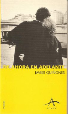 de ahora en adelante-javier quiñones-9788488730930
