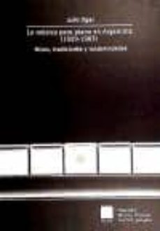 la musica para piano en argentina (1929-1983): mitos, tradiciones y modernidades-julio ogas-9788489457430