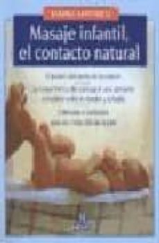 masaje infantil, el contacto natural-maria mathieu-9788489778030