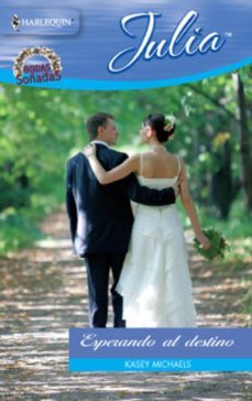 esperando al destino (ebook)-kasey michaels-9788490003930