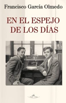 en el espejo de los dias (ebook)-francisco garcia olmedo-9788490116630