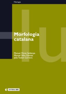morfologia catalana (ebook)-manuel perez saldanya-manuel sifre gomez-julia todoli cervera-9788490297230