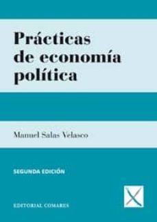 practicas de economia politica (2ª ed.)-9788490453230