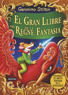 el gran llibre del regne de la fantasia-geronimo stilton-9788490573730