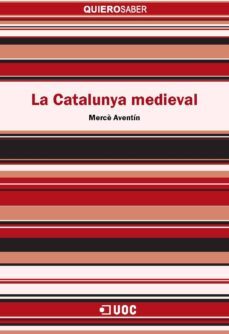 la catalunya medieval (ebook)-merce aventin-9788490649930
