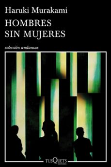 hombres sin mujeres-haruki murakami-9788490660430