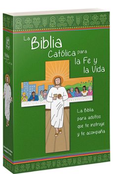 la biblia catolica para la fe y la vida-9788490734230