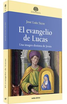 el evangelio de lucas-jose luis sicre-9788490737330