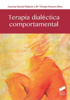 terapia dialectica comportamental (ebook)-azucena garcia palacios-9788490779330
