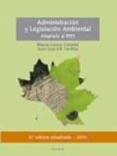 administracion y legislacion ambiental 9ª edicion-blanca lozano cutanda-9788490859230