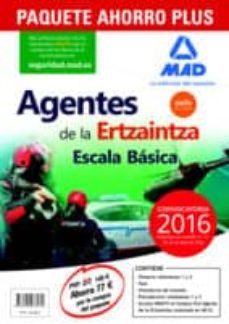 paquete ahorro plus agentes de la ertzaintza escala basica (temario volumenes 1 y 2; test; simulacros de examen;-9788490938430