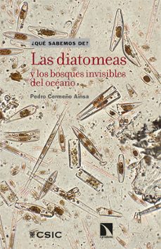 las diatomeas y los bosques invisibles del oceano-pedro cermeño ainsa-9788490979730