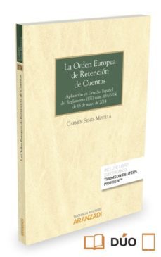 la orden europea de retencion de cuentas-9788490985830