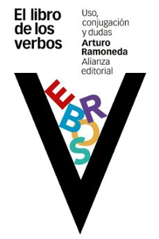 el libro de los verbos: uso, conjugacion y dudas-9788491041030