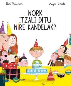 nork itzali ditu nire kandelak?-9788491065630