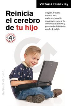 reinicia el cerebro de tu hijo-victoria l. dunckley-9788491112730