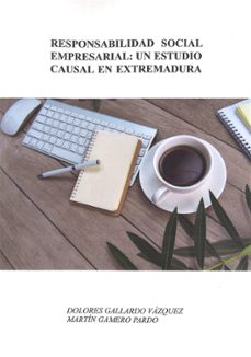 responsabilidad social empresarial: un estudio causal en extremadura-9788491270430