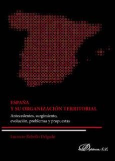 españa y su organizacion territorial-9788491486930