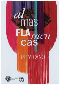 almas flamencas-josefa cano garcia-9788491596530