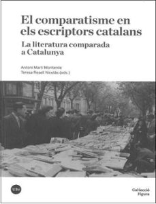 el comparatisme en els escriptors catalans-9788491683230