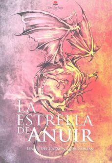 la estrella de anuir-isabel del carmen llor cerdan-9788491752530