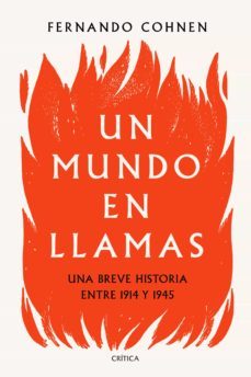 un mundo en llamas-fernando cohnen-9788491992530
