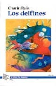 los delfines-charin ruiz ortiz-9788492593330