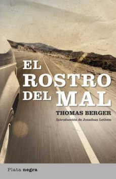 el rostro del mal-thomas berger-9788492919130