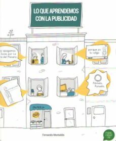 lo que aprendemos con la publicidad (publicidad si!)-fernando montañes garcia-9788493045630