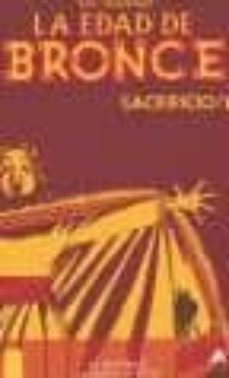 la edad de bronze (vol. 4)-eroc schanower-9788493352530