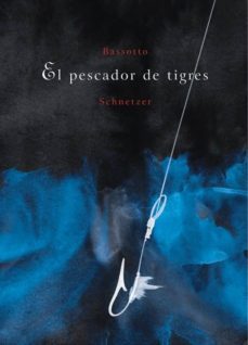 el pescador de tigres-9788493397630