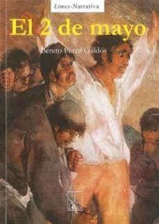 el 2 de mayo-benito perez galdos-9788493583330