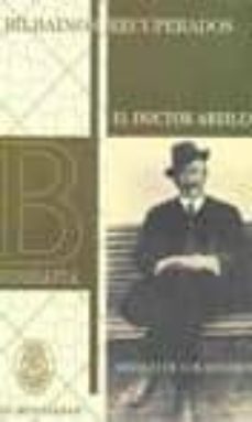 el doctor areilza: medico de los mineros-josu montalban-9788493604530