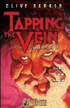 clive barker s tapping the vein nº 2-9788493628130